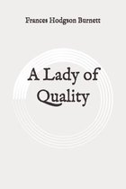 A Lady of Quality