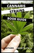 Cannabis Strains Book Guide