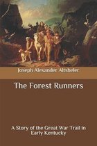 The Forest Runners