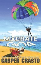 Migrate Goa