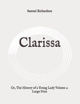 Clarissa: Or, The History of a Young Lady Volume 2