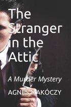 The Stranger in the Attic