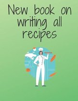 New book on writing all recipes