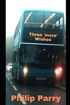 Three 'more' Wishes