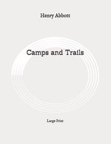 Camps and Trails