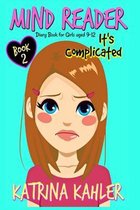 Mind Reader - Book 2: It's Complicated