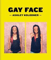 Ash Kolodner: Gayface