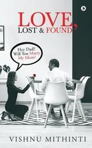 Love, Lost & Found