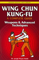 Chinese Martial Arts Library - Wing Chun Kung-Fu Volume 3