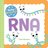 Baby Biochemist RNA Baby University