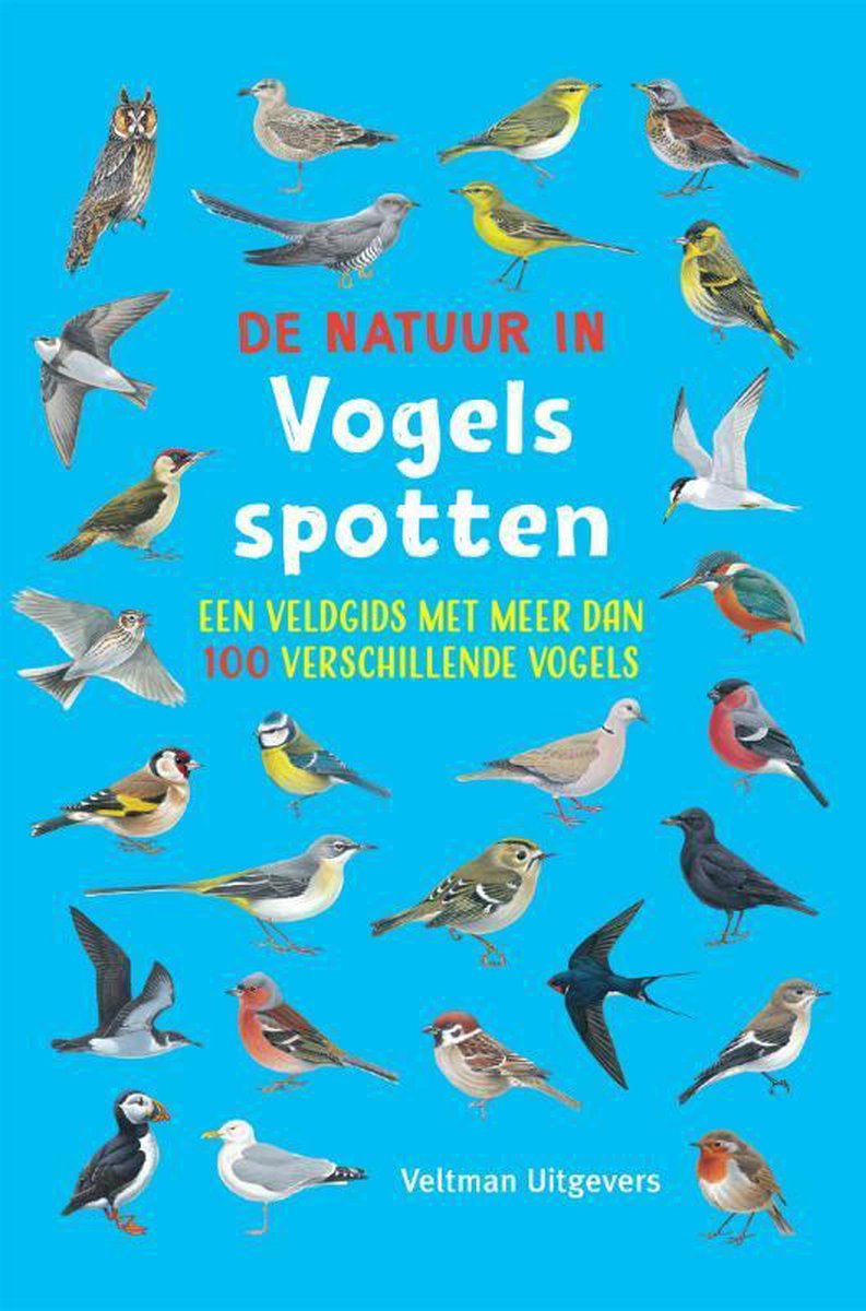 Vogels spotten, Robyn Swift | 9789048318810 | Boeken | bol.com
