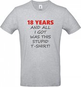 18 Jaar Verjaardag Cadeau - 18 jaar verjaardag - T-shirt 18 years and all i got was this stupid - Maat L - Sport Grey Melange - 18 jaar verjaardag versiering - 18 jaar cadeaus
