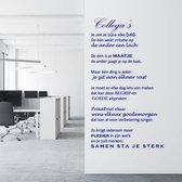 Muursticker Collega's Je Ziet Ze Bijna Elke Dag -  Donkerblauw -  120 x 200 cm  -  bedrijven  alle - Muursticker4Sale