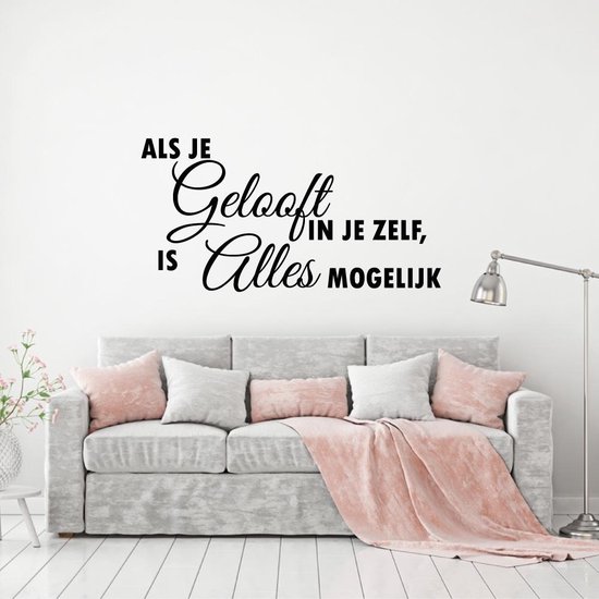 Muursticker Als Je Geloof In Jezelf, Is Alles Mogelijk - Oranje - 160 x 82 cm - taal - nederlandse teksten alle muurstickers slaapkamer woonkamer