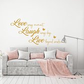 Muursticker Love Laugh Live -  Goud -  80 x 42 cm  -  alle muurstickers  woonkamer  slaapkamer  engelse teksten - Muursticker4Sale