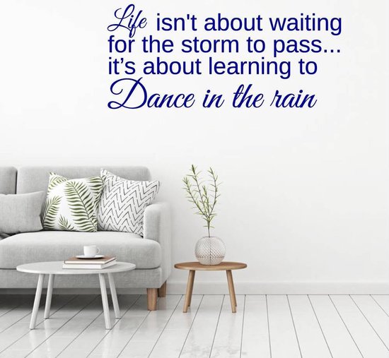 Muursticker Danse In The Rain - Bleu foncé - 160 x 69 cm - Chambre à coucher textes anglais salon - Muursticker4Sale