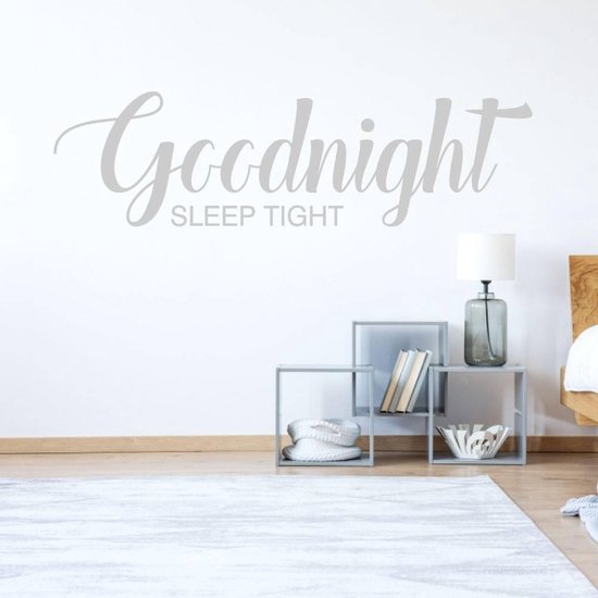 Slaapkamer Sticker Goodnight Sleep Tight - Lichtgrijs - 160 x 45 cm - slaapkamer alle