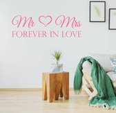 Muursticker Mr & Mrs Forever In Love -  Roze -  120 x 36 cm  -  slaapkamer  engelse teksten  alle - Muursticker4Sale