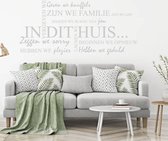 Muursticker In Dit Huis -  Zilver -  120 x 55 cm  -  woonkamer  nederlandse teksten  alle - Muursticker4Sale