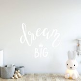 Muursticker Dream Big -  Wit -  140 x 118 cm  -  engelse teksten  baby en kinderkamer  alle - Muursticker4Sale