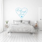 Muursticker Live Laugh Love In Hartje -  Lichtblauw -  80 x 89 cm  -  woonkamer  slaapkamer  engelse teksten  alle - Muursticker4Sale