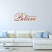 Muursticker Believe In The Beauty Of Your Dreams -  Bruin -  120 x 42 cm  -  woonkamer  engelse teksten  alle - Muursticker4Sale