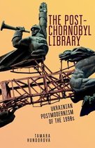 Ukrainian Studies-The Post-Chornobyl Library
