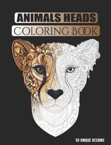 Animals Heads Coloring Book 50 Unique designs