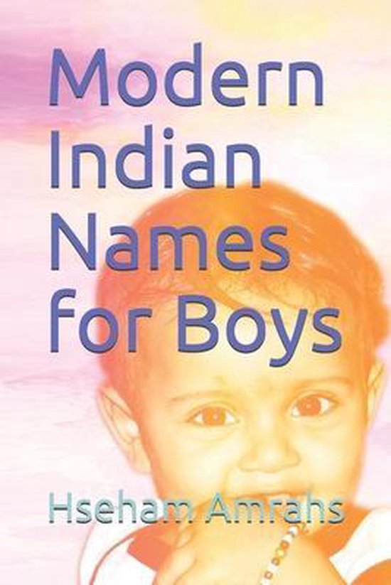 modern-indian-names-for-boys-hseham-amrahs-9798651364770-boeken