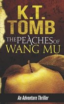 The Peaches of Wang Mu