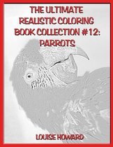 The Ultimate Realistic Coloring Book Collection #12