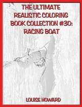 The Ultimate Realistic Coloring Book Collection #30