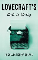 Lovecraft's Guide to Writing