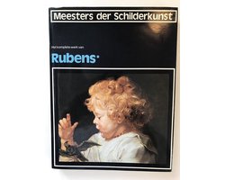 Meesters der Schilderkunst - Het komplete werk van Rubens*