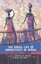 The Social Life of Connectivity in Africa