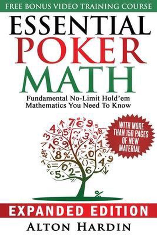 Essential Poker Math- Essential Poker Math, Expanded Edition