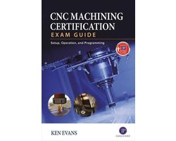CNC Machining Certification Exam Guide