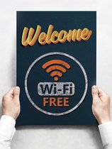 Wandbord: Welcome, gratis Wi-Fi!- 30 x 42 cm