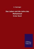 Das Leben und die Lehre des Mohammad