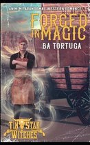 Forged in Magic