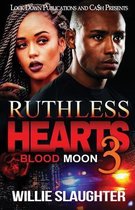 Ruthless Hearts- Ruthless Hearts 3