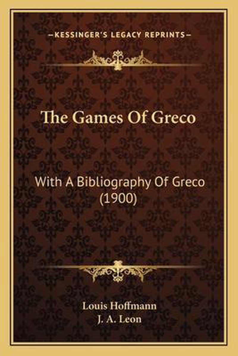 The Games Of Greco van Louis Hoffmann