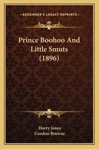 Prince Boohoo and Little Smuts (1896)