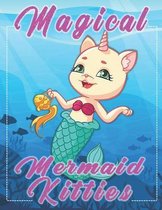 Magical Mermaid Kitties