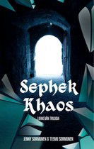 Liekkevän trilogia 2 - Sephek Khaos