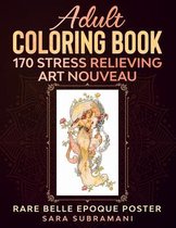 Coloring Book for Adult- Adult Coloring Book 170 Stress Relieving Art Nouveau