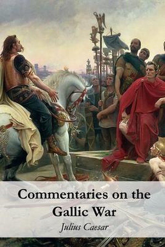 Commentaries on the Gallic War - cover