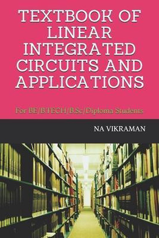 2020 Textbook of Linear Integrated Circuits and Applications