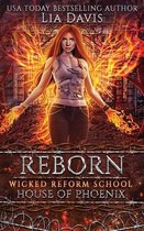 Reborn: House of Phoenix