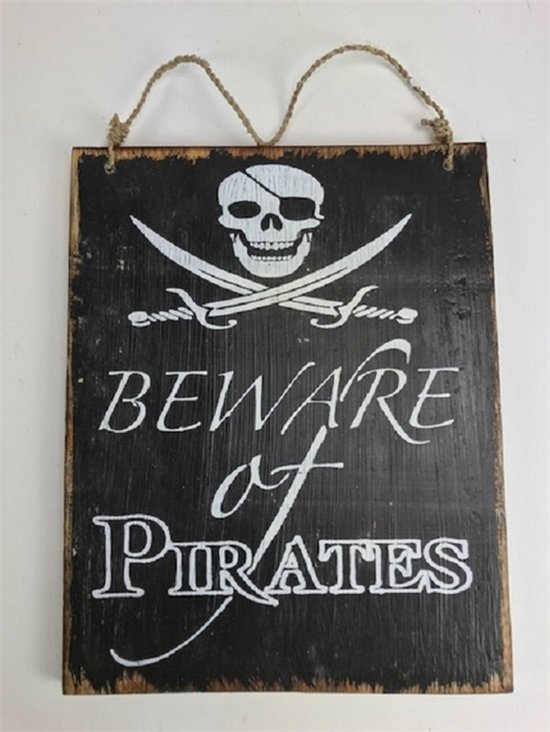Tekstbord Beware of pirates 24x30 cm